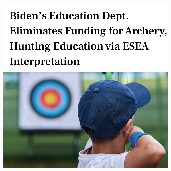 Episode 691: Biden Administration Attacks Archery and Hunter Education Programs in Public Schools